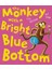 The Monkey With A Bright Blue Bottom 1