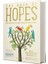 The Book Of Hopes: Words And Pictures To Comfort, Inspire And Entertain 1