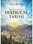 Dünden Bugüne Derebucak Tarihi 1