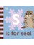 S Is For Seal 1