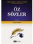 Öz Sözler 1