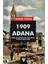 1909 Adana - Karşı Devrimin Sosyo-Ekonomik ve Siyasi Arka Planı 1