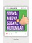 Sosyal Medya ve Sosyal Kurumlar 1