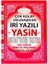 F062 Cami Boy Iri Yazılı Yasin-I Şerif 1