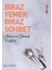 Biraz Yemek Biraz Sohbet 1