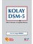 Kolay Dsm-5 1