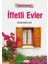 Iffetli Evler 1