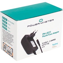 Powermaster PM-4531 12 Volt - 2 Amper Plastik Kasa Priz Tipi Adaptör 5.5*2.5 Uç