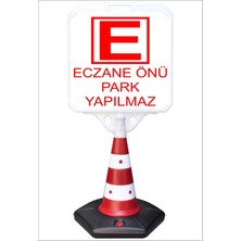 Burada Reklam ve Medikal Park Dubası Jumbo 55x50 Eczane Önü Park Yasaktır Kaldırım Yönlendirme A+ Plastik 124 Cm
