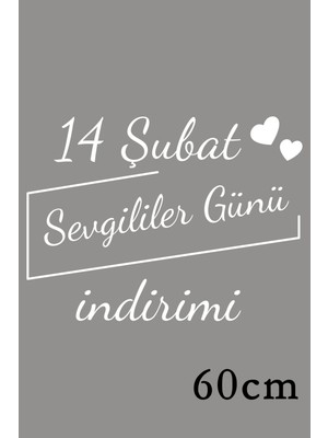 Mıgnatıs 14 Şubat Sevgililer Günü Indirimi Yazısı 60 cm Sticker