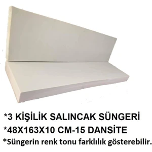 3 Kişilik Salıncak Süngeri 48X163 Cm-10 cm Kalınlık 15 Dansite-2 Adet-1 Takımlık