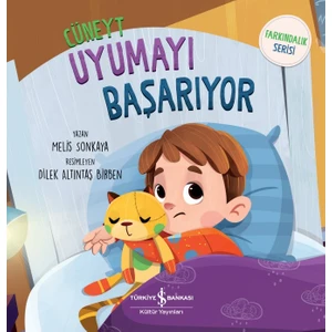 Cüneyt Uyumayı Başarıyor – Farkındalık Serisi - Melis Sonkaya