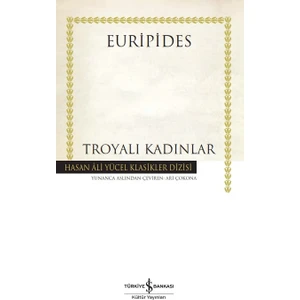 Troyalı Kadınlar - Euripides