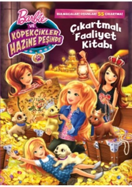 Barbie Ve Köpekçikler Hazine Peşinde Faaliyet Kitabı