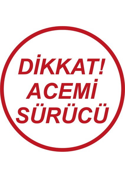 Uzun Tuning Dikkat Acemi Sürücü Oto Araba Sticker