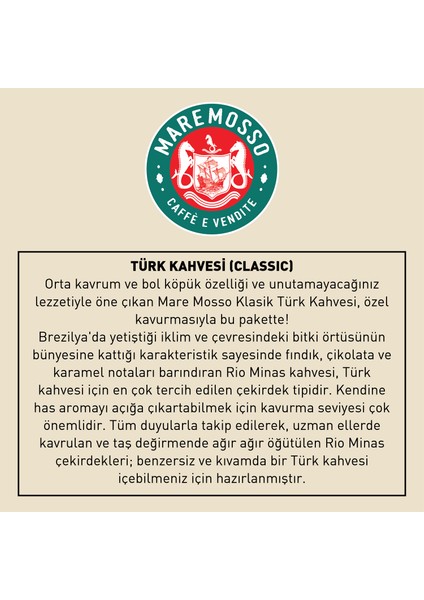 Mare Mosso Öğütülmemiş Klasik Türk Kahvesi 1 kg