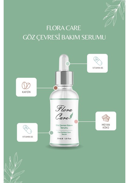 Flora Care  ve Morluk Kafein İçerikli Göz Çevresi Bakım Serumu