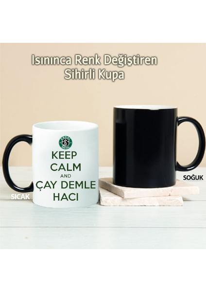 Çay Demle Hacı Kişiye Özel Sihirli Kupa Pı241