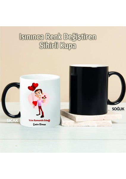 Yılın Romantik Erkeği Kişiye Özel Sihirli Kupa Pı24