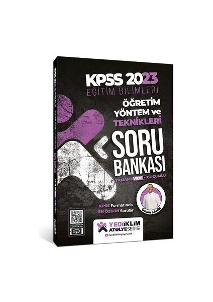 2023 KPSS Eğitim Bilimleri Atölye Serisi Öğretim Yöntem ve Teknikleri Tamamı Video Çözümlü Soru Bankası