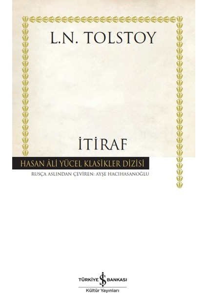 İtiraf - Lev Nikolayeviç Tolstoy