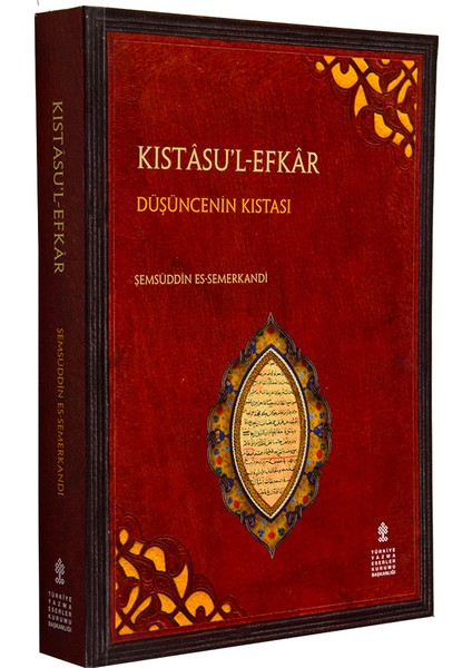 Kıstasu'l-Efkar Düşüncenin Kıstası (Eleştirmeli Metin-Çeviri)