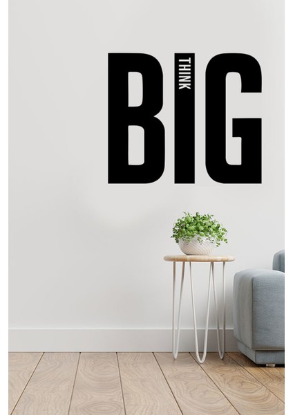 Big Think-Sticker, Çıkartma-Duvar Çıkartması, Duvar Dekoru,metin Çıkartması, Ofis Çıkartması fiyatları