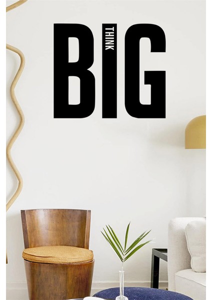 Big Think-Sticker, Çıkartma-Duvar Çıkartması, Duvar Dekoru,metin Çıkartması, Ofis Çıkartması fırsatları