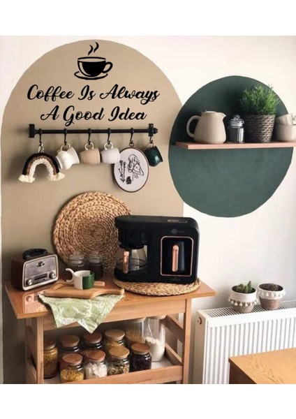 Coffee Is Always A Good Idea Duvar Yazısı Sticker 60X37CM - Siyah indirimleri