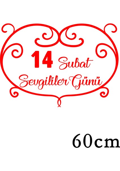 14 Şubat Sevgililer Günü Motif Desenli Kalp 60 cm Sticker