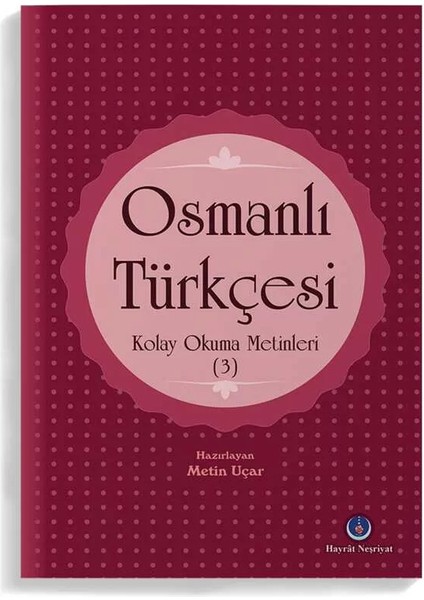 Carbon Cat Osmanlı Türkçesi Kolay Okuma Metinleri 3