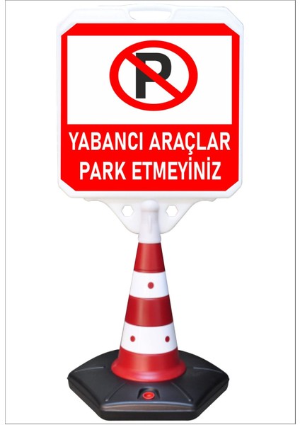 Park Dubası Jumbo 55x50 Yabancı Araçlar Park Etmeyiniz Kaldırım Yönlendirme A+ Plastik 124 Cm