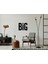 Büyük Harf ile Yazılmış Big Think Duvar Yazısı Sticker 60X50 cm - Siyah 5