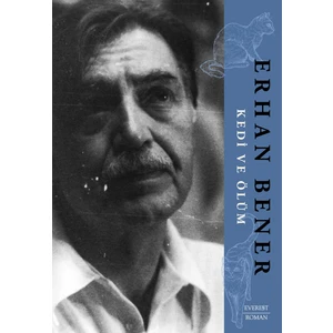 Kedi ve Ölüm - Erhan Bener