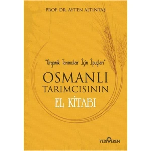 Osmanlı Tarımcısının El Kitabı