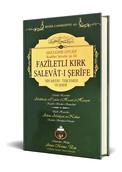 Faziletli Kırk Salavat-ı Şerife'nin Metni ve Tercemesi - Ahmet Mahmut Ünlü