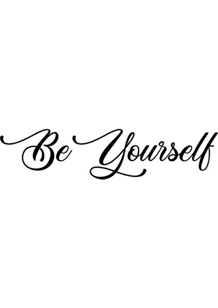 Be Yourself Yazısı Duvar Stickerı 60X13CM - Siyah