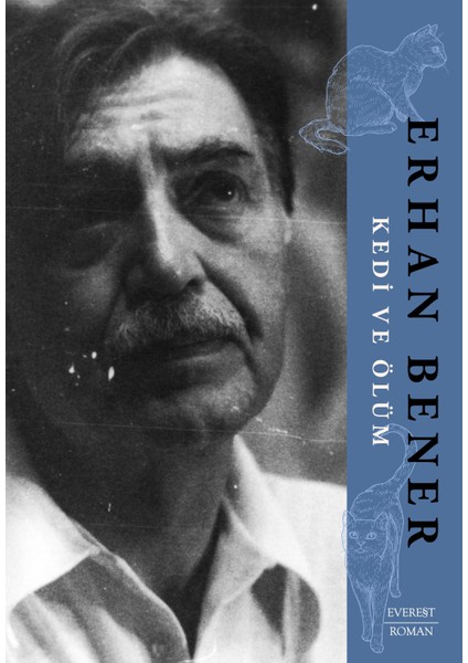 Kedi ve Ölüm - Erhan Bener