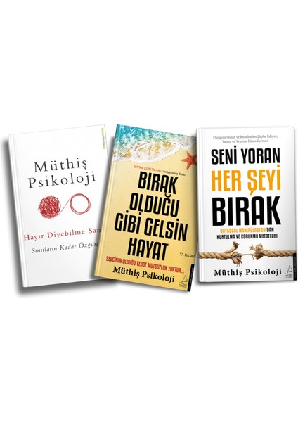 Hayır Diyebilme Sanatı - Bırak Olduğu Gibi Gelsin Hayat - Seni Yoran Her Şeyi Bırak - 3 Kitap