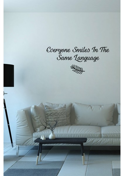 Everyone Similes In The Same Language Duvar Stickerı 60X14CM - Siyah