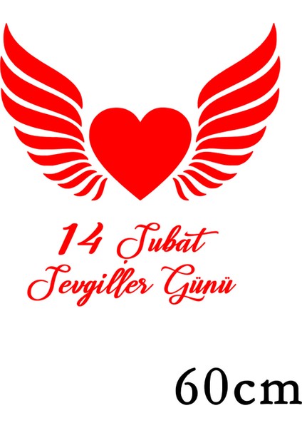 Sevgililer Günü Yazısı ve Kanatlı Kalp 60 cm Sticker