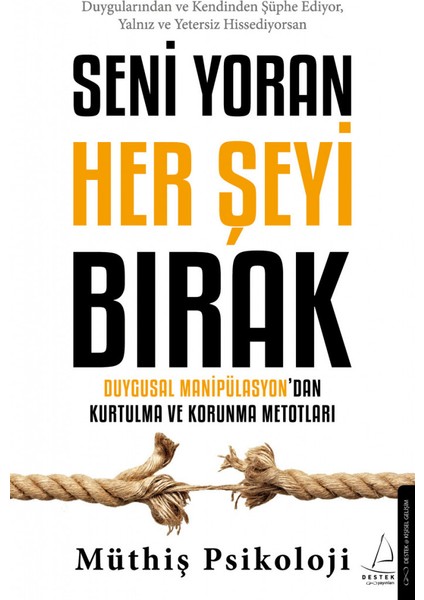 Hayır Diyebilme Sanatı - Bırak Olduğu Gibi Gelsin Hayat - Seni Yoran Her Şeyi Bırak - 3 Kitap modelleri