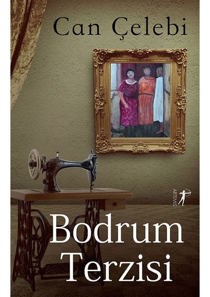 Bodrum Terzisi - Can Çelebi