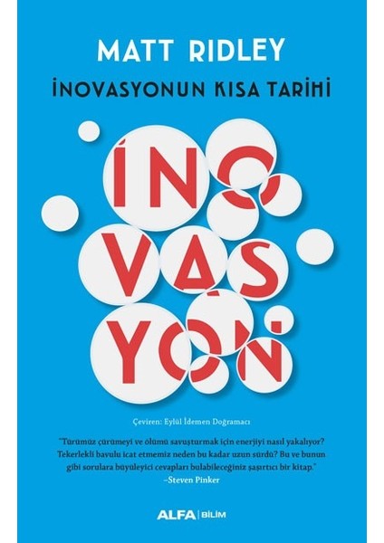 Inovasyonun  Kısa Tarihi - Matt Ridley