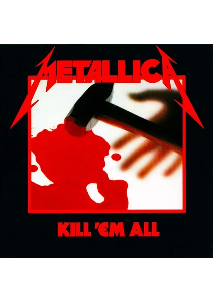 Metallica / Kill 'em All (Plak Değildir Cd( (Cd)