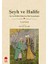 Şeyh ve Halife / Fas'ta Politik Islam'ın Din Sosyolojisi 1