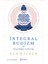 Integral Budizm ve Tinselliğin Geleceği 1