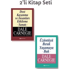 Dost Kazanma ve Insanları Etkileme Sanatı + Üzüntüyü Bırak Yaşamaya Bak 2'li Set