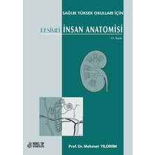 Sağlık Yüksek Okulları Için Resimli Insan Anatomisi 10. Baskı