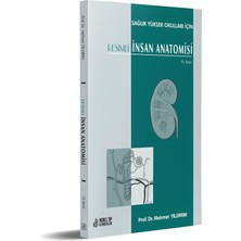 Sağlık Yüksek Okulları Için Resimli Insan Anatomisi 10. Baskı